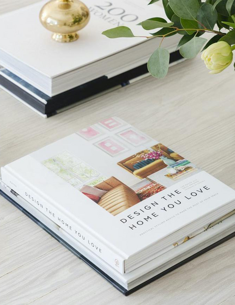 Design the Home You Love - Practical Styling Advice to Make the Most of Your Space (An Interior Design Book) by Havenly