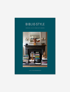 Bibliostyle - How We Live at Home with Books Book by Nina Freudenberger